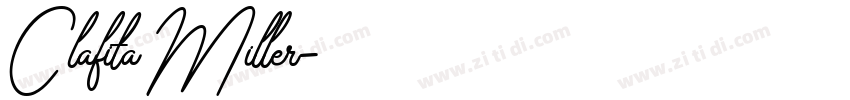 Clafita Miller字体转换